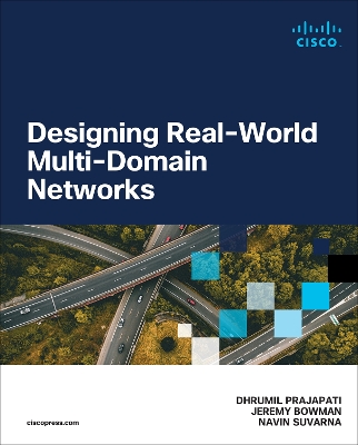 Cover of Designing Real-World Multi-domain Networks