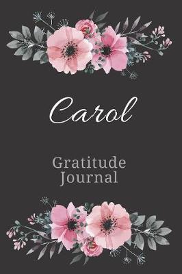 Book cover for Carol Gratitude Journal