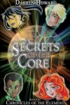 Book cover for Secrets of the Core