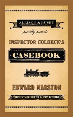 Book cover for Inspector Colbeck's Casebook