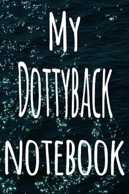 Book cover for My Dottyback Notebook