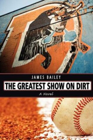 Cover of The Greatest Show on Dirt