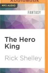 Book cover for The Hero King