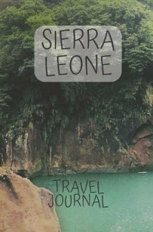Cover of Sierra Leone Travel Journal