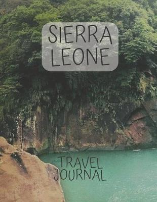 Book cover for Sierra Leone Travel Journal