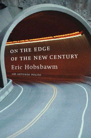 Cover of On the Edge of the New Century