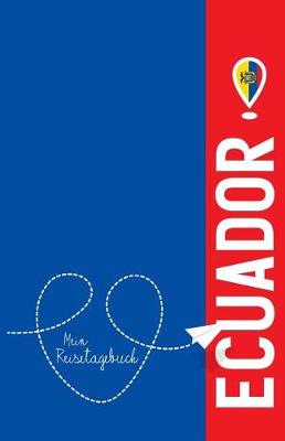 Book cover for Ecuador - Mein Reisetagebuch