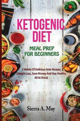 Book cover for Ketogenic Diet Meal Prep for Beginners