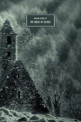Book cover for The House Of Silence