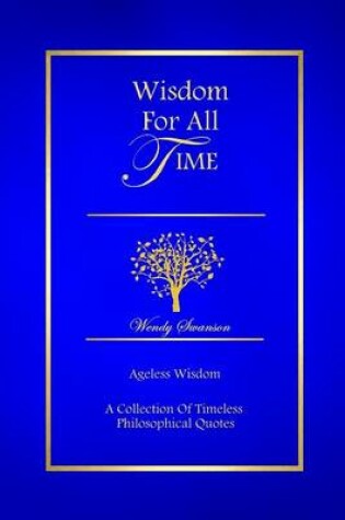 Cover of Wisdom for All Time