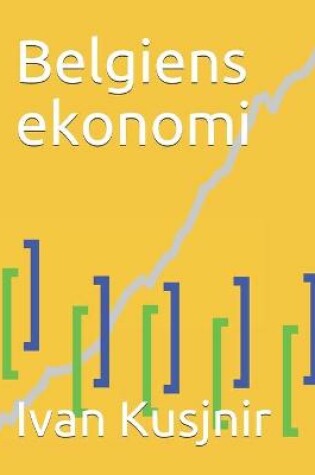 Cover of Belgiens ekonomi