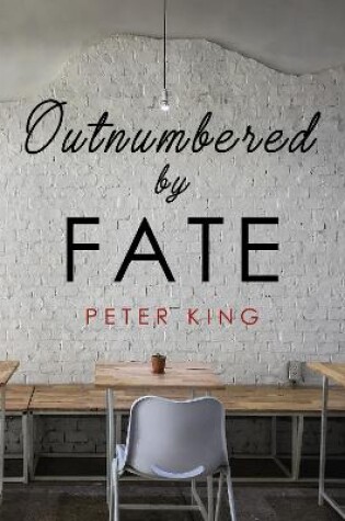 Cover of Outnumbered By Fate