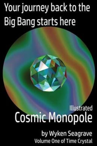 Cover of Illustrated Cosmic Monopole