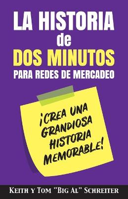 Book cover for La Historia de Dos Minutos para Redes de Mercadeo