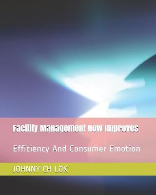 Book cover for Facility Management How Improves
