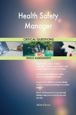 Book cover for Health Safety Manager Critical Questions Skills Assessment