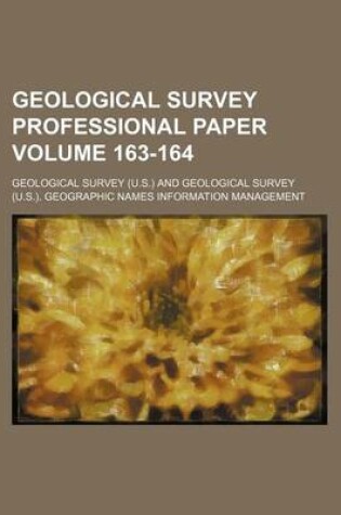 Cover of Geological Survey Professional Paper Volume 163-164