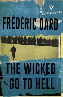 Book cover for The Wicked Go to Hell