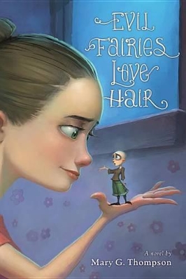 Book cover for Evil Fairies Love Hair