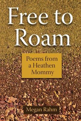 Book cover for Free to Roam