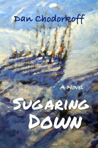 Cover of Sugaring Down