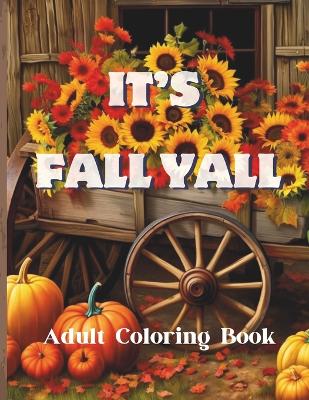 Book cover for It's Fall Yall