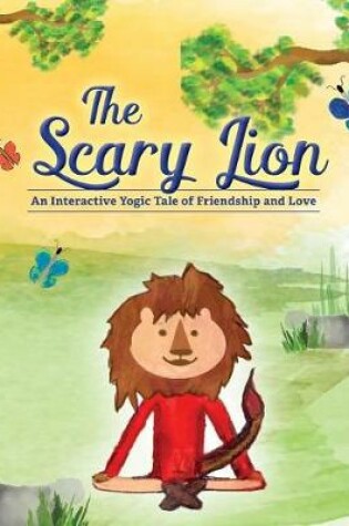 Cover of The Scary Lion