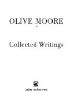 Cover of Collected Writings of Dalkey Archive