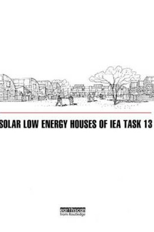 Cover of Solar Low Energy Houses of IEA Task 13