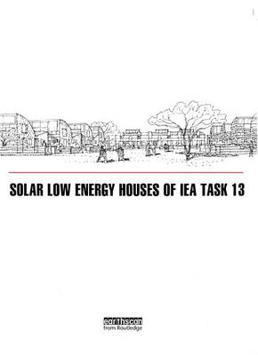 Book cover for Solar Low Energy Houses of IEA Task 13