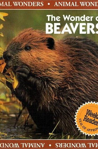 Cover of The Wonder of Beavers