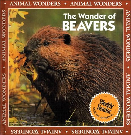 Cover of The Wonder of Beavers