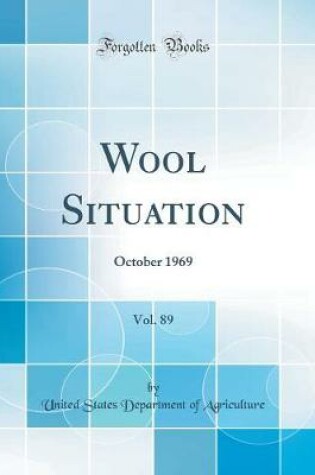 Cover of Wool Situation, Vol. 89: October 1969 (Classic Reprint)