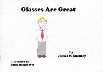 Cover of Glasses are Great