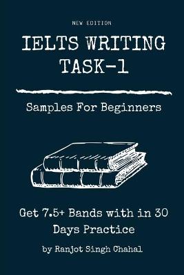 Book cover for IELTS WRITING TASK-1 Samples For Beginners