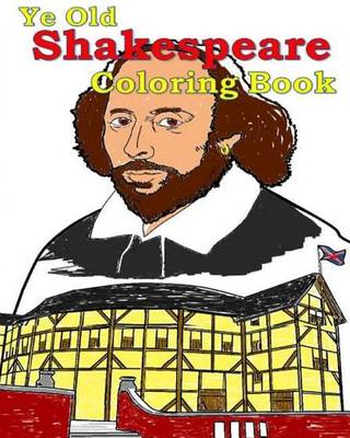 Book cover for Ye Old Shakespeare Coloring Book