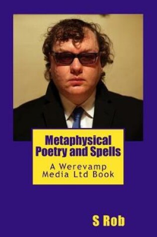 Cover of Metaphysical Poetry and Spells