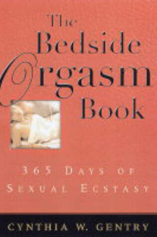 Cover of The Bedside Orgasm Book