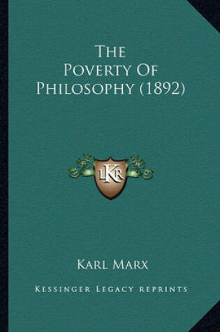 Cover of The Poverty of Philosophy (1892) the Poverty of Philosophy (1892)