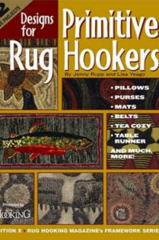 Cover of Designs for Primitive Rug Hookers