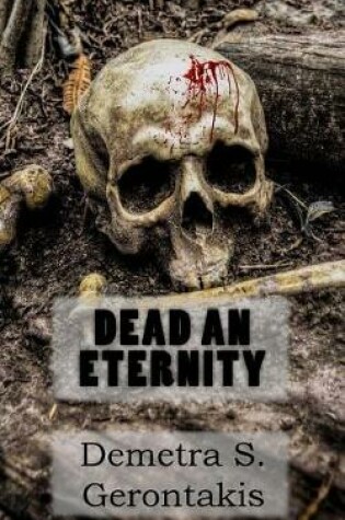 Cover of Dead an Eternity