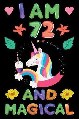 Book cover for I am 72 And Magical