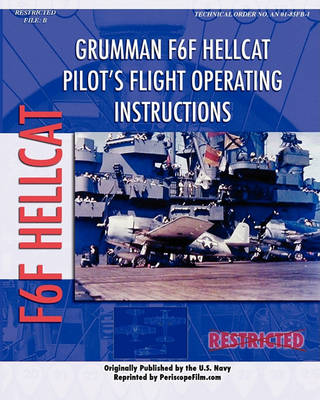 Book cover for Grumman F6F Hellcat Pilot's Flight Operating Instructions