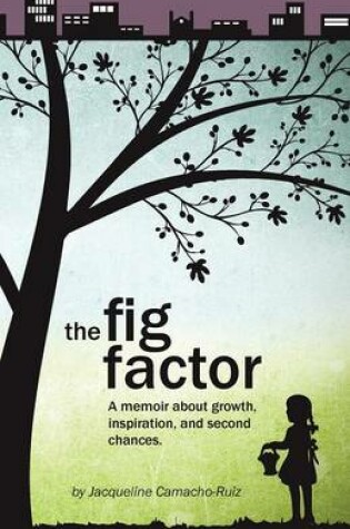 Cover of The Fig Factor