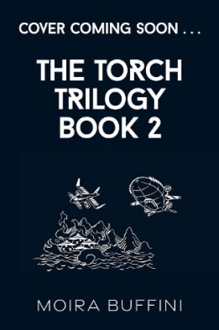 Cover of The Torch Trilogy Book 2