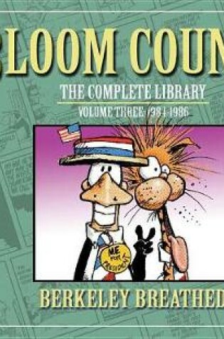 Cover of Bloom County: The Complete Library Volume 3 Limited Signed Edition
