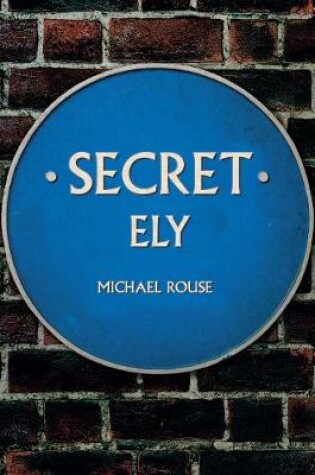 Cover of Secret Ely