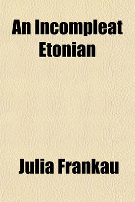 Book cover for An Incompleat Etonian