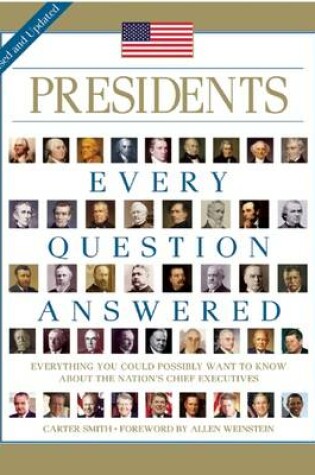 Cover of Presidents: Every Question Answered