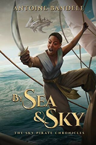 Cover of By Sea & Sky